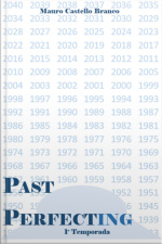 Past Perfecting