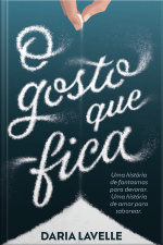 O Gosto Que Fica