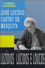 Luzídios Lúcidos E Loucos