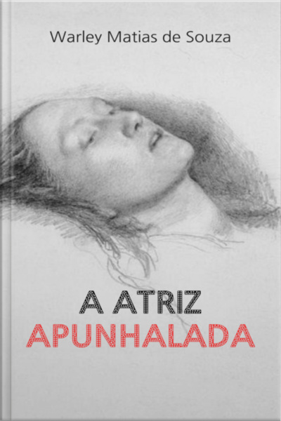 A Atriz Apunhalada