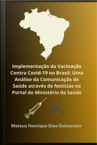 Implementação Da Vacinação Contra Covid-19 No Brasil