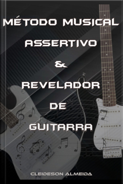 Método Musical Assertivo  Revelador De Guitarra