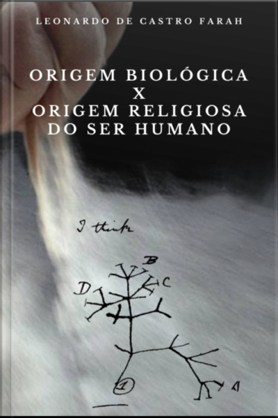 Origem Biológica X Origem Religiosa Do Ser Humano