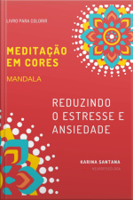 Meditação Em Cores - Mandala