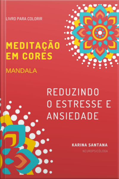 Meditação Em Cores - Mandala