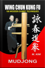 Wing Chun Kung Fu Mudjong
