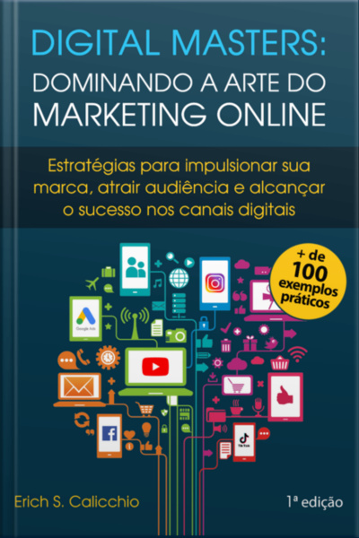Digital Masters: Dominando A Arte Do Marketing Online