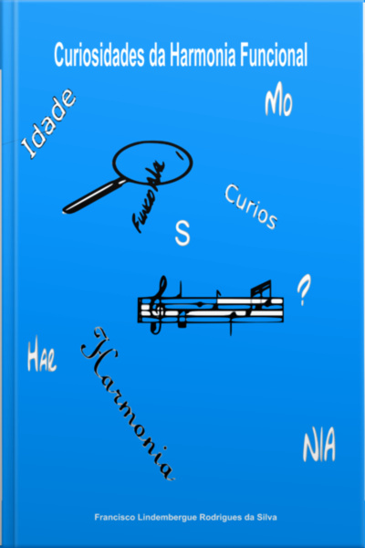 Curiosidades Da Harmonia Funcional: