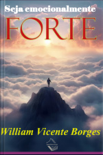 Seja Emocionalmente Forte