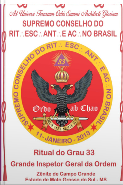 Ritual Do Grau 33 Grande Inspetor Geral Da Ordem