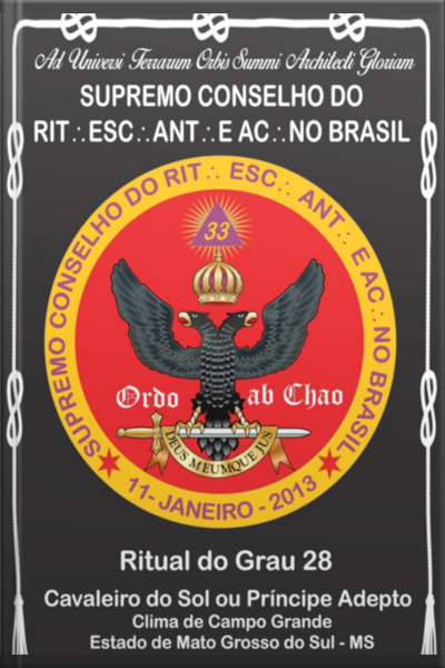 Ritual Do Grau 28 Cavaleiro Do Sol Ou Príncipe Adepto