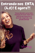  entrando Nos Enta (4.0)! E Agora!? 