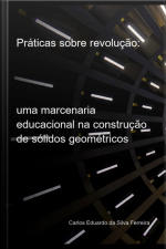 Práticas Sobre Revolução: