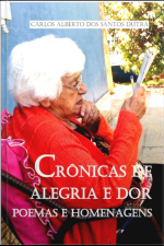 Crônicas De Alegria E Dor