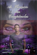 Ao Florescer Das Campânulas