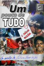 Um Pouco De Tudo (e Outras Merdas)