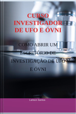 Curso Investigador De Ufo E Óvni
