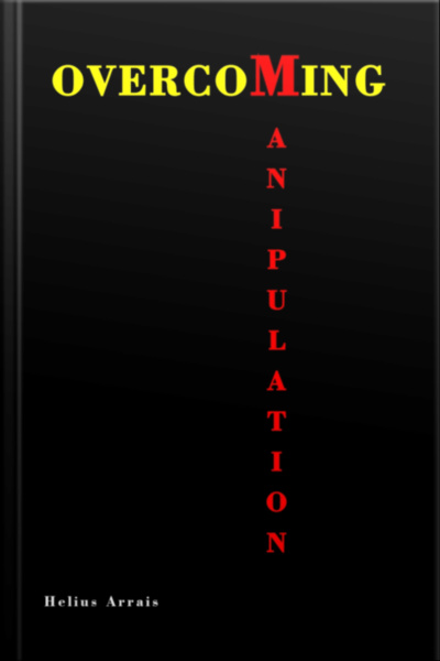 Overcoming Manipulation