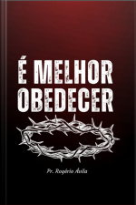 É Melhor Obedecer