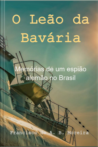 O Leão Da Bavária