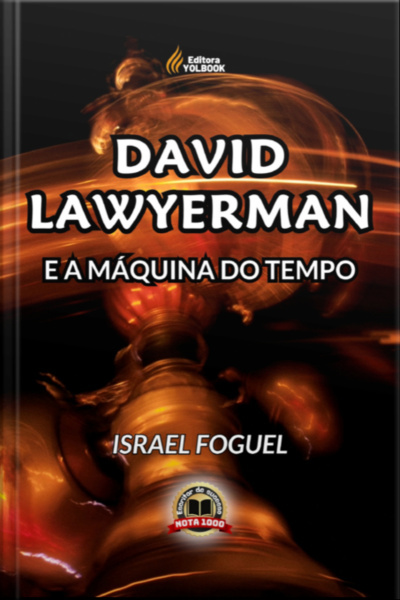 David Lawyerman E A Máquina Do Tempo