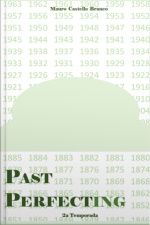 Past Perfecting