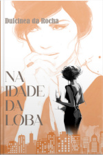 Na Idade Da Loba
