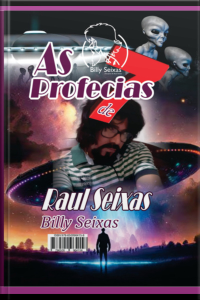 As 7 Profecias De Raul Seixas