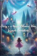 Eloísa E A Magia Cósmica