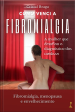 Como Venci A Fibromialgia