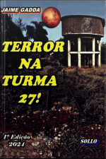 Terror Na Turma 27