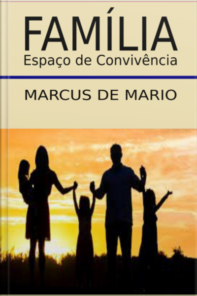 Família, Espaço De Convivência