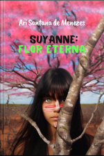 Suyanne: Flor Eterna