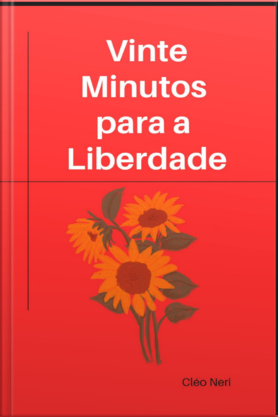 Vinte Minutos Para A Liberdade