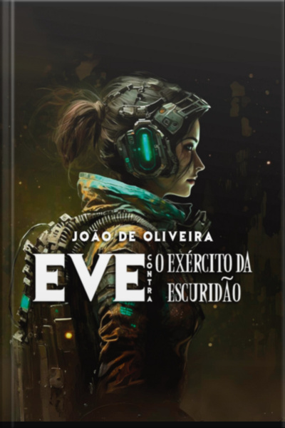 Eve Contra O Exército Da Escuridão