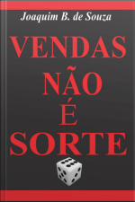Vendas Não É Sorte