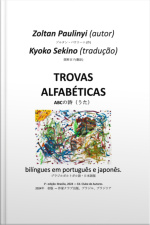 Trovas Alfabéticas Bilíngues Em Português E Japonês.