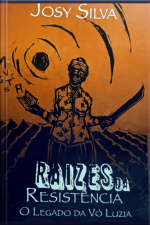 Raízes Da Resistência