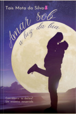 Amar Sob A Luz Da Lua