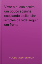Viver É Quase Assim Um Pouco Sozinha Escutando O Silenciar Simples Da Vida Seguir Em Frente