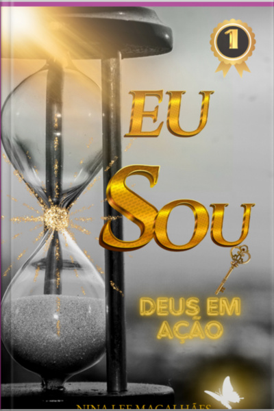 Eu Sou - Deus Em Ação