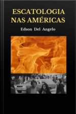 Escatologia Nas Américas