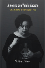 A Menina Que Vendia Abacate