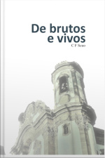 De Brutos E Vivos