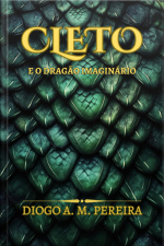 Cleto E O Dragão Imaginário