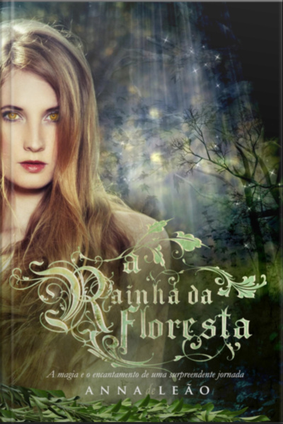 A Rainha Da Floresta