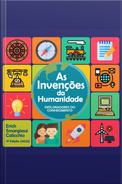As Invenções Da Humanidade