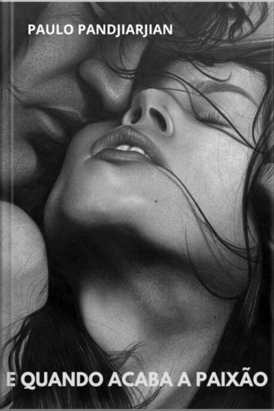 E Quando Acaba A Paixão