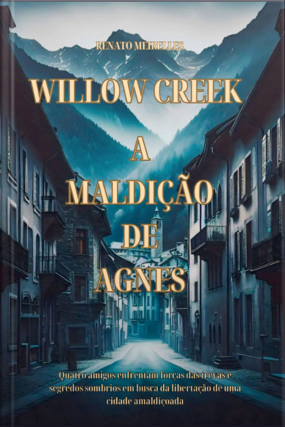 Willow Creek - A Maldição De Agnes