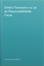 Direito Financeiro E A Lei De Responsabilidade Fiscal
